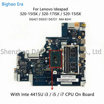 NM-B241 Lenovo 320-15ISK 320-17ISK 520-15ISK 320-15IKB Laptop Anakart Intel ı3 ı5 ı7 CPU 4GB Bellek 5B20N86271