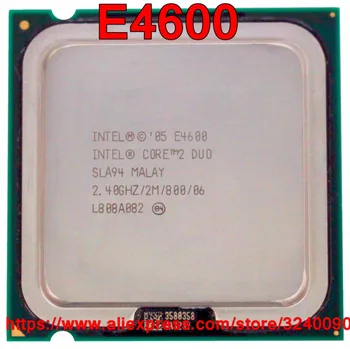 Orijinal Intel CPU CORE 2 DUO E4600 İşlemci 2.40 GHz 2M 800MHz Çift Çekirdekli Soket 775 hızlı gemi