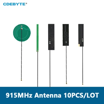 10 Adet / grup 915MHz FPC Anten PCB Anteana Serisi CDEBYTE Güçlü Yapışkanlı IPX Arayüz Dış Anten Akıllı Sanayi için