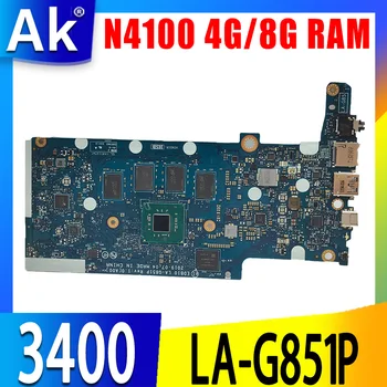 LA-G851P Celeron N4100 4GB 8GB RAM veya +64GB SSD dell Chromebook 3400 İçin Laptop Anakart Anakart CN-0DC8GK CN-0NYYJN